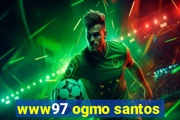 www97 ogmo santos